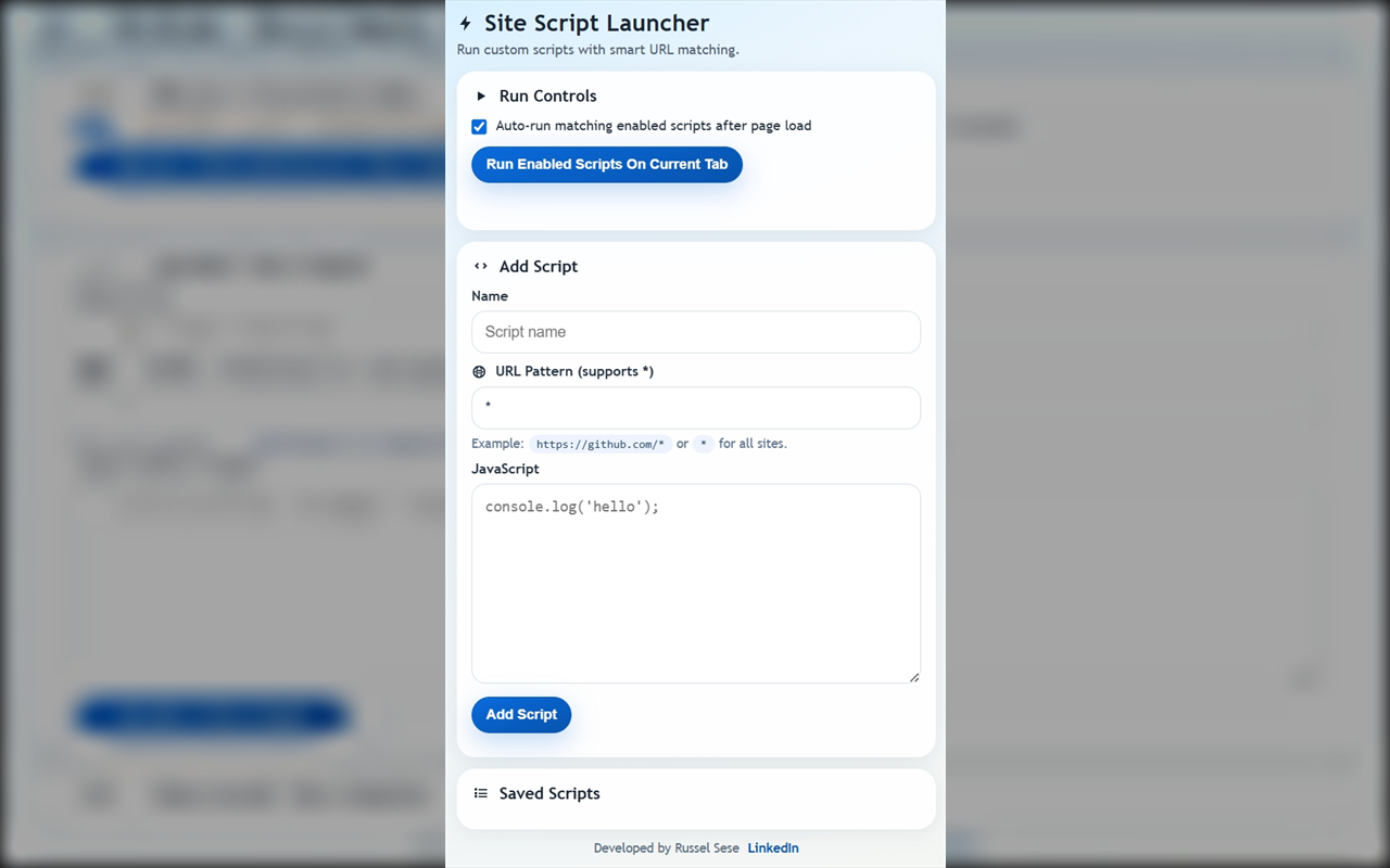 Site Script Launcher popup showing the Add Script form with name, URL pattern, and JavaScript fields